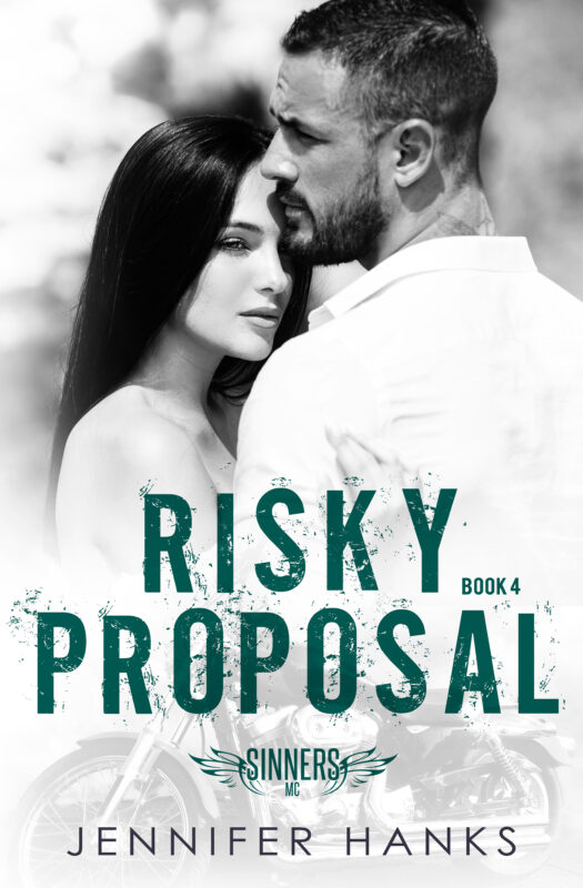 Risky Proposal (Sinners MC, Book Four)